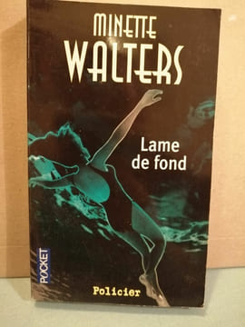 Minette walters Lame de fond pocket. Walters Minette