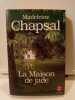 Madeleine chapsal La maison de jade 1988. Chapsal Madeleine