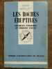 Robert fouet Les roches épurtives Que sais je puf. Charles Pomerol