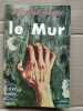 Le mur Le Livre de poche. Jean Paul Sartre