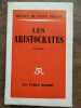 Les aristocrates. Michel De Saint Pierre