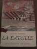 La bataille Collection Pourpre. Claude Farrère