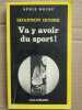 Va y avoir du sport Série noire gallimard. Shannon Ocork