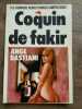 Coquin de fakir Editions du bois de Boulogne. Ange Bastiani