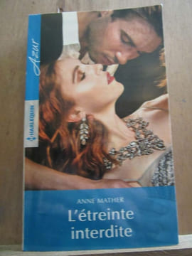 L'étreinte interdite harlequin. Anne Mather