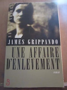 une affaire d'enlèvement. Grippando James