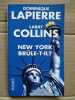 Larry Collins New York brûle t il. Collins Larry