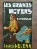 fortunas Les grands moyens L'Agence héléna Les. 