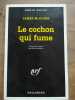 Le cochon qui fume. James Mcclure