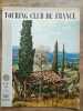 Revue du Touring club de France n660 Mars 1956. 