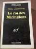 le roi des mirmidous Gallimard Série Noire n1018. Viard Zacharias
