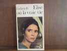 CLAIRE etcherellielise OU LA VRAIE VIE. 