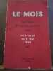 Le mois Synthèse de l'Activité mondiale du 1er Avril au 1er Mai 1940 Maulde. 