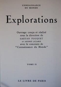 Fouquet CONNAISSANCE DU MONDE Tome II EXPLORATIONS. undefined
