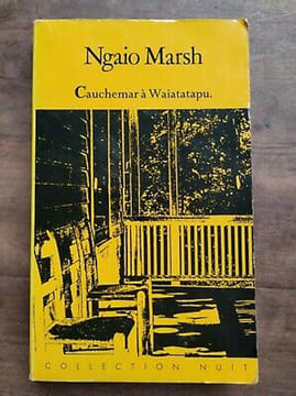 Cauchemar à Waiatatapu Collection nuit. Marsh Ngaio