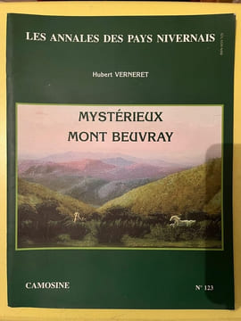 Les annales des Pays Nivernais n123 Mysterieux Mont Beuvray. Hubert Verneret