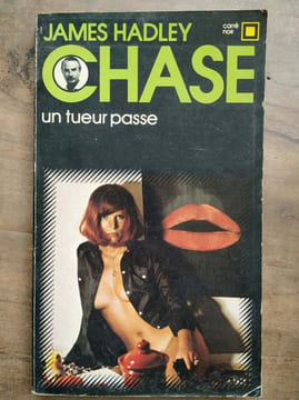 Un Tueur Passe Carré noir. James Hadley Chase