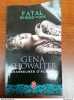 Chasseuses d'aliens Tome 1 Fatal rendez-vous - Gena Showalter j'ai lu. Showalter Gena