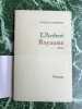 L'Ardent Royaume. Jacques Chessex