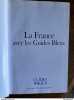 La France avec les Loisirs. Guides Bleus