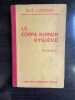 Elie Lazerges Le Corps Humain Hygiène 1940. 