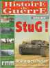 Histoire de Guerre n 67 Mars 2006 Dossier STUG Sturmgeschütze CHAR 39 45 WW2. 