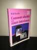 COMMENT ABATTRE NOS MURS INTERIEURS. Will Parfitt