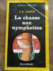 j a Jance La chasse aux nymphettes Gallimard Série Noire nº2108 1987. 
