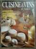 Cuisine et Vins de France Nº 377 Juin Juillet 1982. 