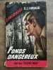 g j Arnaud Fonds Dangereux Fleuve Noir Espionnage n515. 