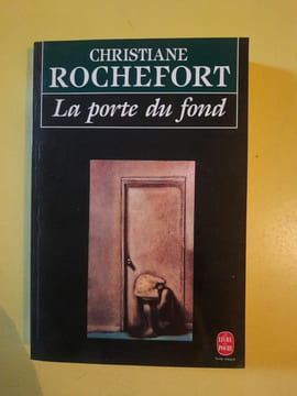 La porte du fond. Rochefort Christiane