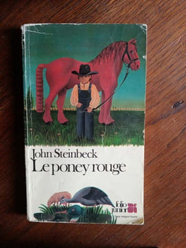 Le poney rouge. John Steinbeck
