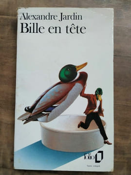 Bille en tête folio. Alexandre Jardin