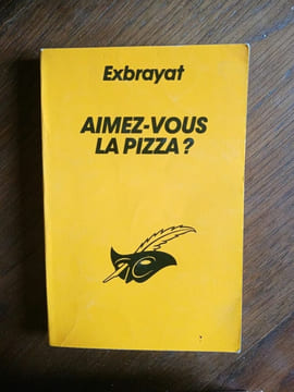 Exbrayat aimez vous la pizza Le masque. undefined