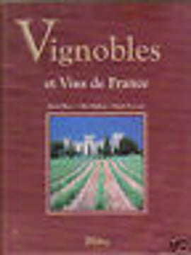 Blanc Mathieu Peyroutet VIGNOBLES ET VINS DE FRANCE. Chambre des Métiers