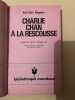 Earl Derr biggers 4 A la rescousse Bibliothèque Marabout. Charlie Chan