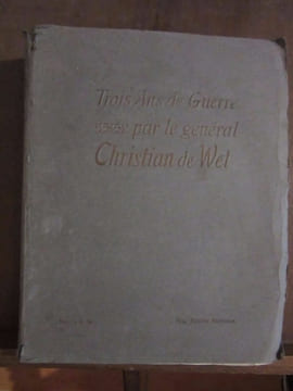 Trois Ans de Guerre par le Général ch de wetfélix. undefined