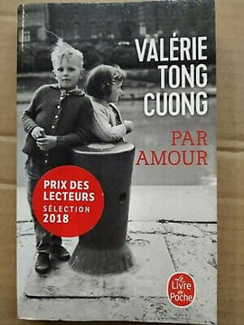 Valérie Tong Cuong Par amour Le Livre de poche. Tong Cuong Valérie