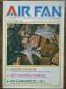 Air Fan Le Mensuel de L'aeronautique Militaire Nº 87 Fevrier 1986. 