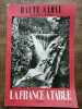La France a Table haute saone Nº 126 Mai 1967. 