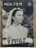 Mon Film n 380 Le miracle de fatima 2 12 1953. 