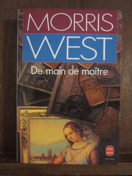 de main de maître. Morris West