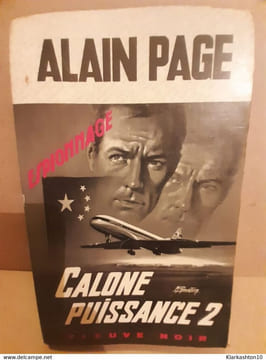 Calone puissance 2 Fleuve noir Espionnage. Alan Page