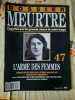 Dossier Meurtre Enqu&ecirc;tes Sur Les Grands Crimes de Notre Temps n 47 1991. 