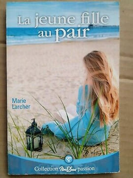 Marie Larcher La jeune fille au pair Nous deux. undefined