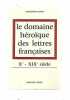 SIMON Domaine héroique des Lettres Françaises x xixème. 