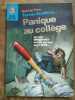 Nicholas Pyne Terror Academy Tome 5 Panique au Collège J'ai lu. 