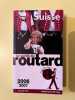 suisse Le guide du routard 2006 2007 Hachette. 