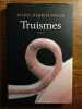 Truismes France loisirs. Marie Darrieussecq