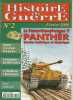 Histoire de Guerre n 2 février 2000 Le PanzerKampfwagen V PANTHER Dossier. 
